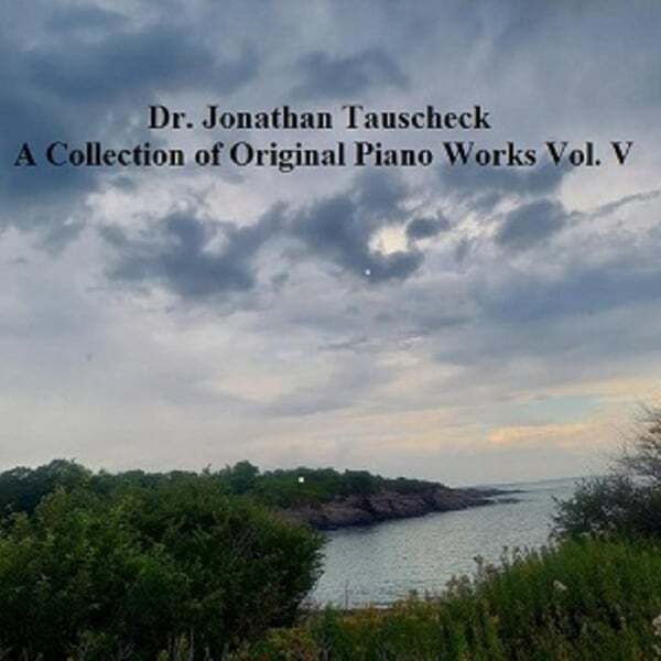 Cover art for A Collection of Original Piano Works, Vol. V